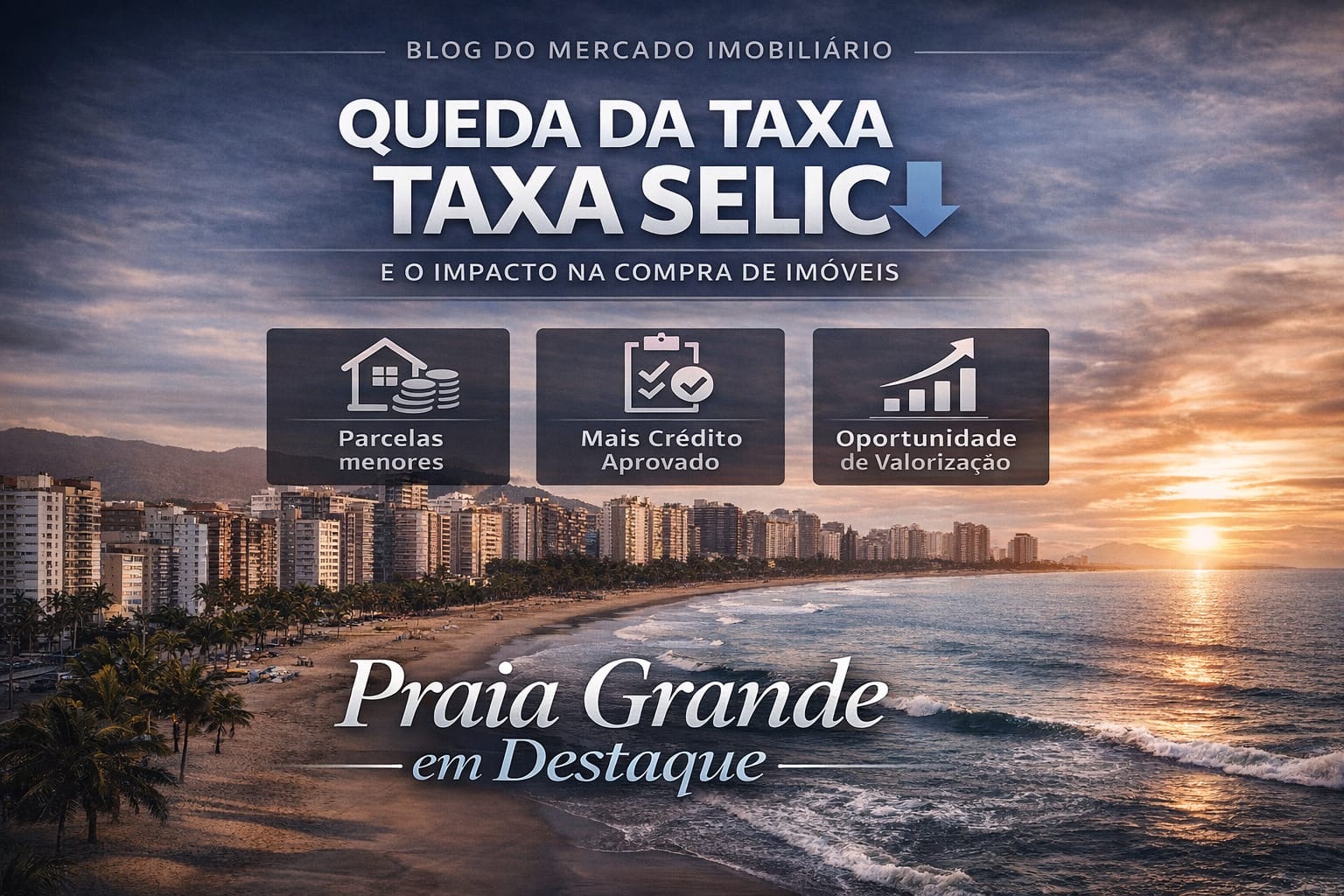 Taxa Selic em queda, o que isso significa?