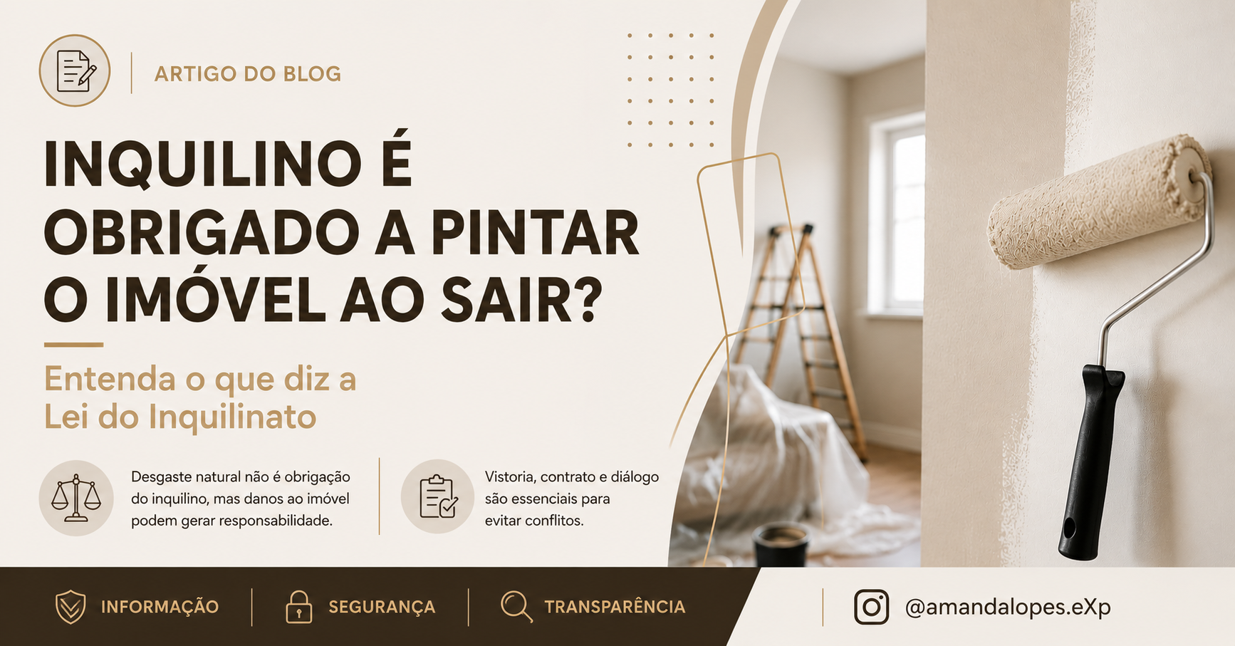 Inquilino é obrigado a pintar o imóvel ao sair? Entenda o que diz a Lei do Inquilinato