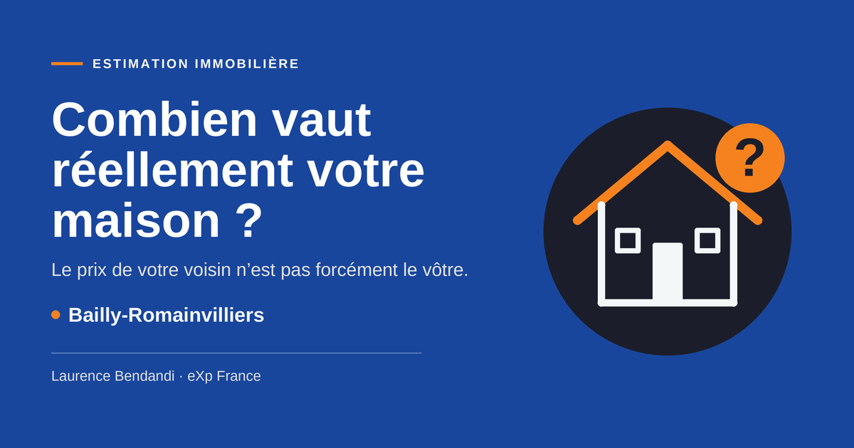 Prix immobilier à Bailly-Romainvilliers : estimation de votre maison