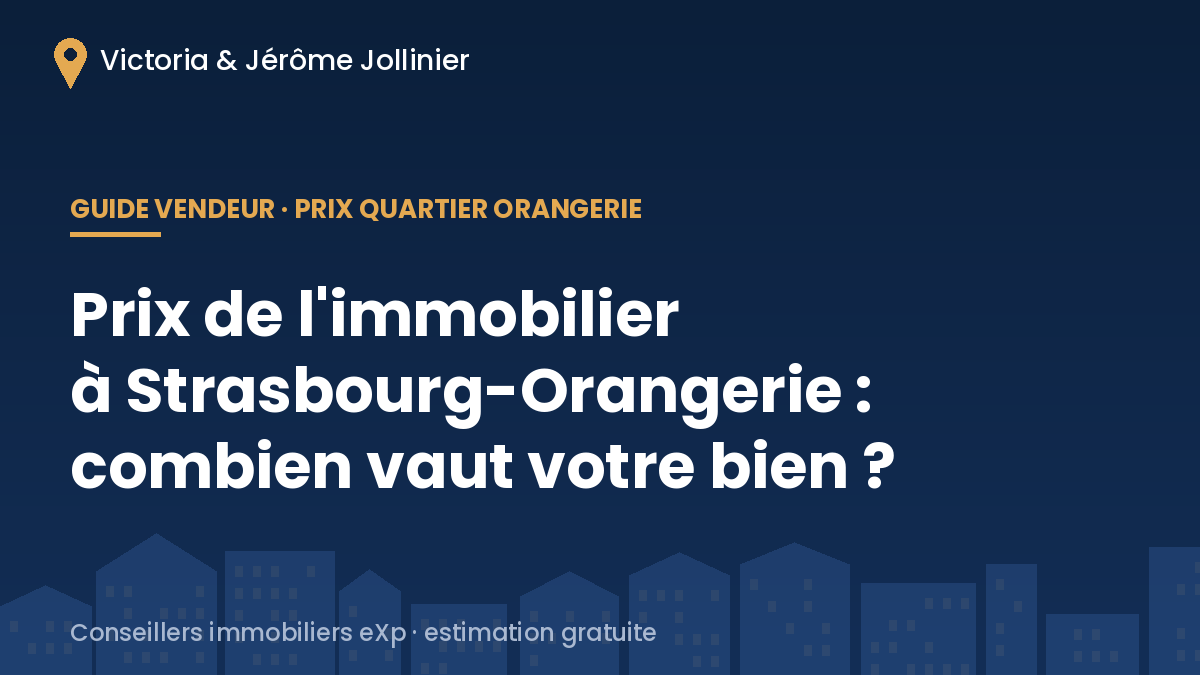 Prix de l'immobilier à Strasbourg-Orangerie : combien vaut votre bien ?